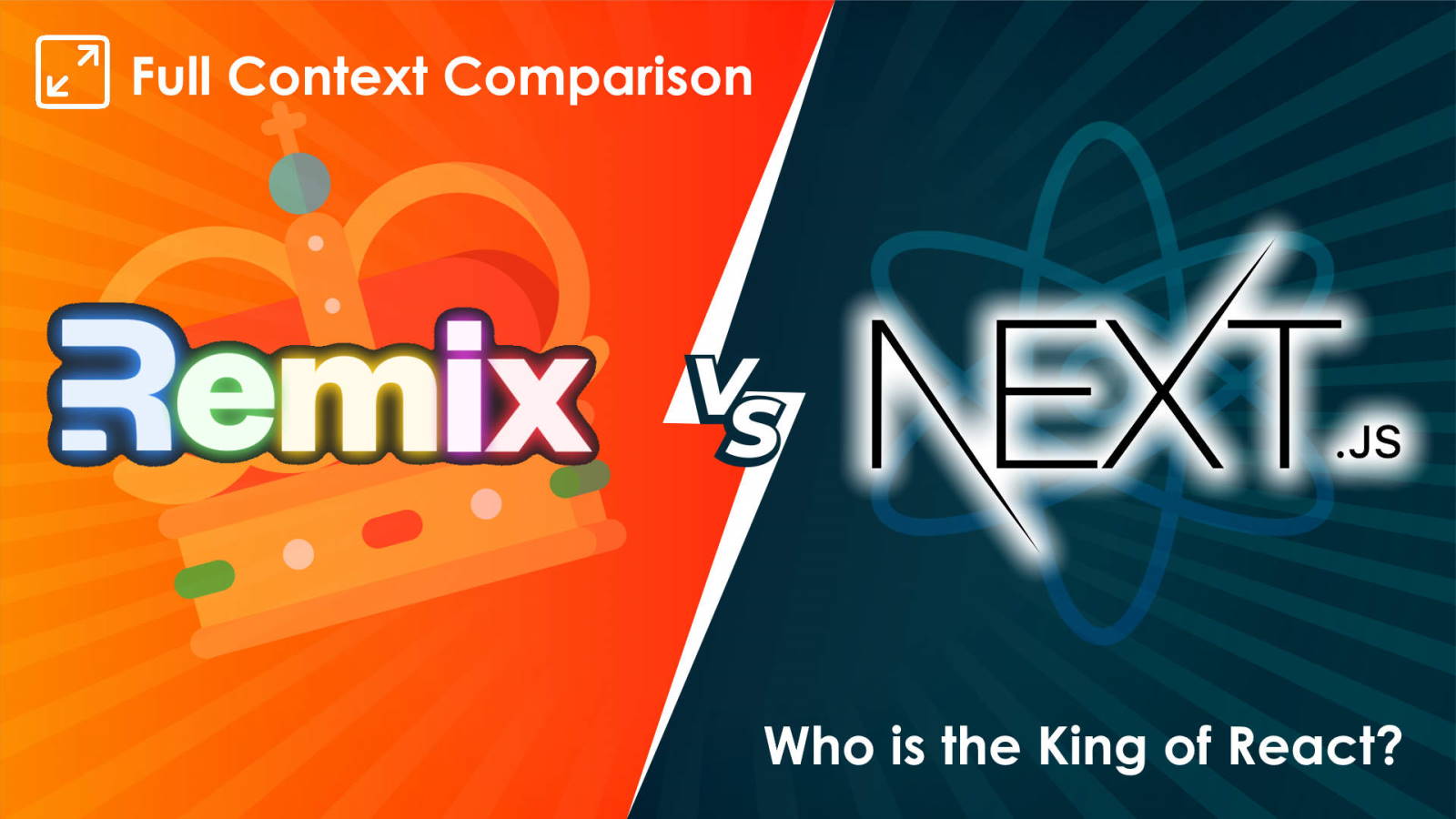 Remix vs Next.js - Full Context Comparison